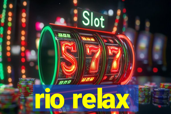 rio relax